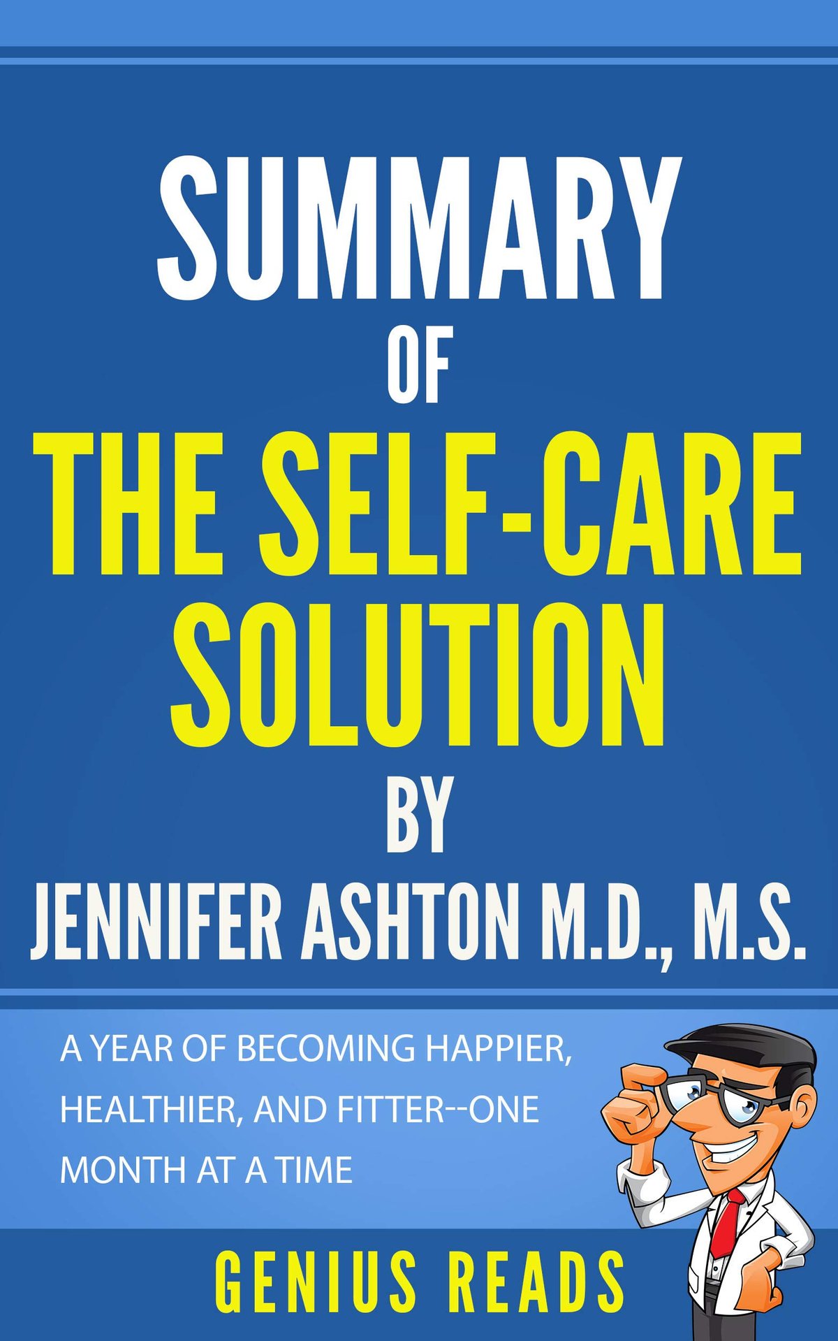 The Self-Care Solution Book cover by Jennifer Ashton, featuring bold yellow and white text on blue background